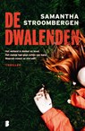 De dwalenden - Samantha Stroombergen - 9789059902374