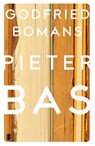 Pieter Bas - Godfried Bomans - 9789059902916