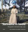 Suriname in beeld - Carl Haarnack ; Garrelt Verhoeven - 9789059960435