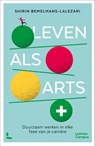 Leven als arts - Shirin Bemelmans-Lalezari - 9789059963658