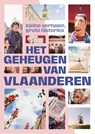 Het geheugen van Vlaanderen - Histories - 9789059965546