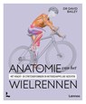 Anatomie van het wielrennen - David Bailey - 9789059965591