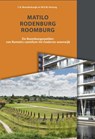 Matilo-Rodenburg-Roomburg - Chrystel Brandenburgh ; Wilfried Hessing - 9789059971158
