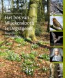 Het bos van Wijckerslooth te Oegstgeest - Margreet Wesseling - 9789059971721