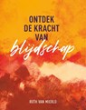 Ontdek de kracht van blijdschap - Ruth van Mierlo - 9789059992351