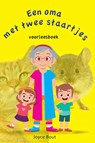 Een oma met twee staartjes - Joyce Bout - 9789059992474