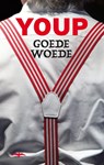 Goede woede - Youp van 't Hek - 9789060058961