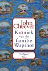 Kroniek van de familie Wapshot - John Cheever - 9789060123843