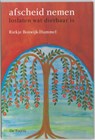 Afscheid nemen - R. Boswijk-Hummel - 9789060207796