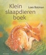 Klein slaapdierenboek - Loes Botman - 9789060388549