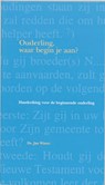 Ouderling, waar begin je aan? - Jeanette Winter - 9789060649718