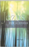 Jezus zien en ervaren - J. Piper - 9789060679760