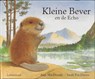 Kleine Bever en de echo - Amy MacDonald - 9789060697665