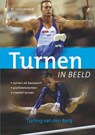 Turnen in beeld - BERG, Tjalling van den - 9789060765548