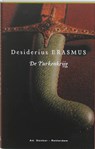 De Turkenkrijg - Desiderius Erasmus - 9789061005803