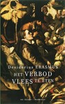 Het verbod vlees te eten - Desiderius Erasmus - 9789061005933