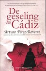 De geseling van Cádiz - PÉREZ-REVERTE, Arturo - 9789061125174