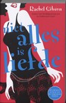 Niet alles is liefde - Rachel Gibson - 9789061128007