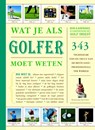 Wat je als golfer moet weten - Ron Kaspriske ; Vitataal - 9789061128403