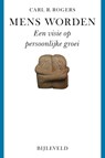 Mens worden - Carl Rogers - 9789061312598