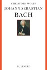 Johann Sebastian Bach - Christoph Wolff - 9789061314110