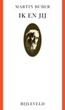 Ik en Jij - Martin Buber - 9789061315230
