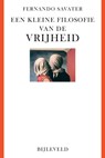 Een kleine filosofie van de vrijheid - Fernando Savater - 9789061317333