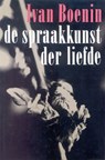 De spraakkunst der liefde - I. Boenin - 9789061432050