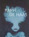 Raph de Haas - Raph de Haas - 9789062167890