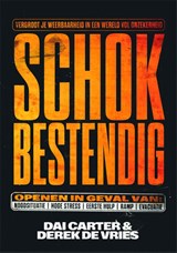 Schokbestendig, Dai Carter ; Derek de Vries -  - 9789062223510