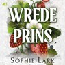 Wrede prins - Sophie Lark - 9789062224654