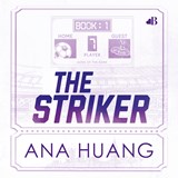 The striker, Ana Huang -  - 9789062224906