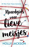 Moordgids voor lieve meisjes - Holly Jackson - 9789062225088