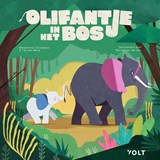 Olifantje in het bos, Meikeminne Clinckspoor ; Tijs van Marle -  - 9789062225675