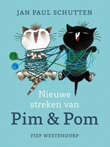 Nieuwe streken van Pim & Pom, Jan Paul Schutten -  - 9789062225682