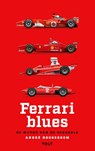 Ferrari blues - Andre Hoogeboom - 9789062225828