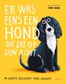 Er was eens een hond die zat op z’n kont - Diverse auteurs - 9789062226511