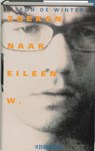 Zoeken naar Eileen W. - WINTER, Leon de - 9789062654130