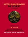 De Vorst. Machiavelli, sleutel van onze tijd - Niccolo Machiavelli ; J.F. Otten - 9789062658046