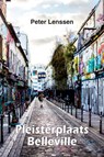 Pleisterplaats Belleville - Peter Lenssen - 9789062659913