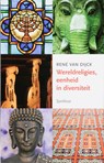 Wereldreligies, eenheid en diversiteit - R. van Dijck - 9789062710362