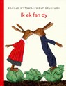 Ik ek fan dy - Baukje Wytsma - 9789062739608