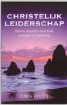 Christelijk leiderschap - John Stott - 9789063182731