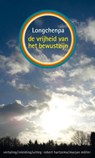 De vrijheid van het bewustzijn - Longchenpa - 9789063501051