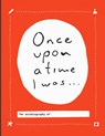Once upon a time I was... - Lavinia Bakker - 9789063694210