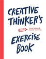 Creative thinker's exercise book - Dorte Nielsen ; Katrine Granholm - 9789063694388