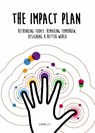 The Impact Plan - Catarina Lelis - 9789063696542