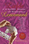 Liefde in de waarzegkaarten van Mademoiselle Lenormand - Christiane Renner - 9789063788346