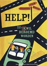 Help, ik (mijn kind) wil beroemd worden - Madelief Blanken ; Mark van Haasteren - 9789064038198