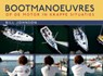 Bootmanoeuvres - Bill Johnson - 9789064105494
